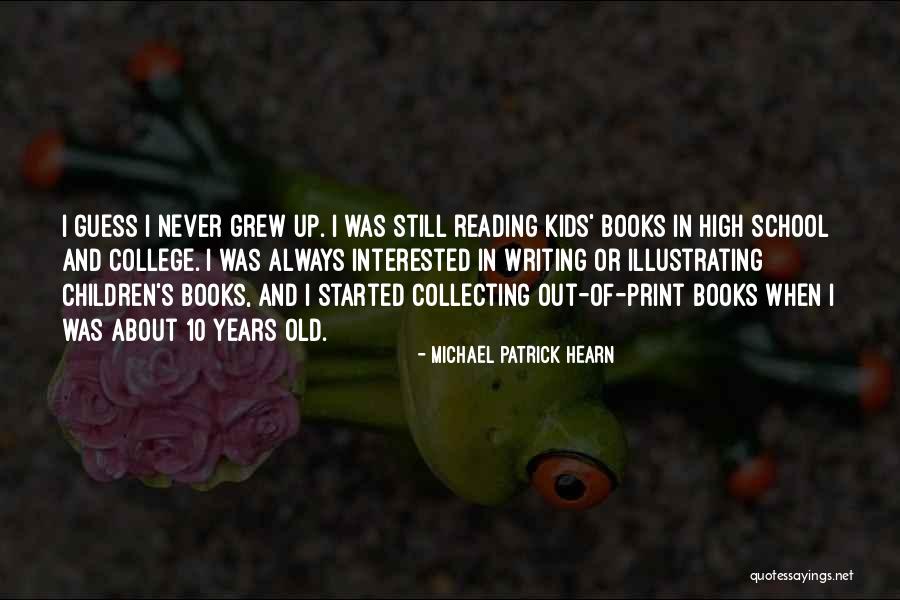 Michael Patrick Hearn Quotes 1109844 Michael Patrick Hearn Quotes 1109844