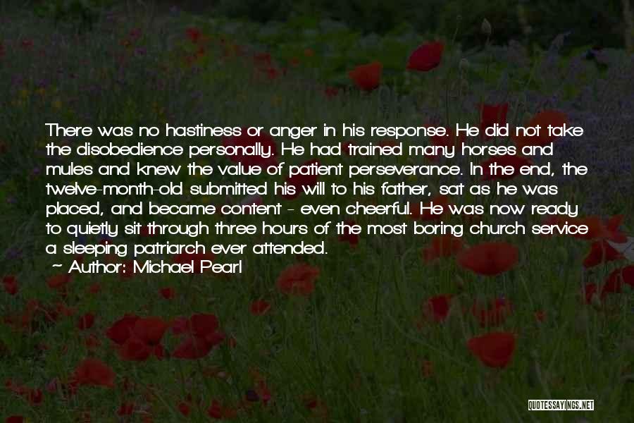 Michael Pearl Quotes 327340