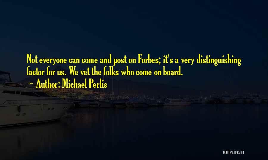 Michael Perlis Quotes 1042065