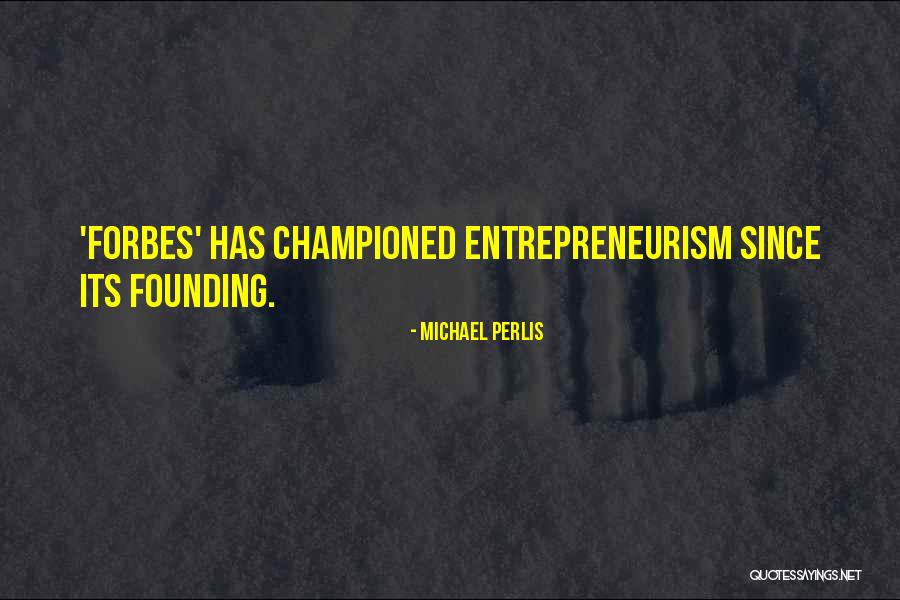 Michael Perlis Quotes 2177401