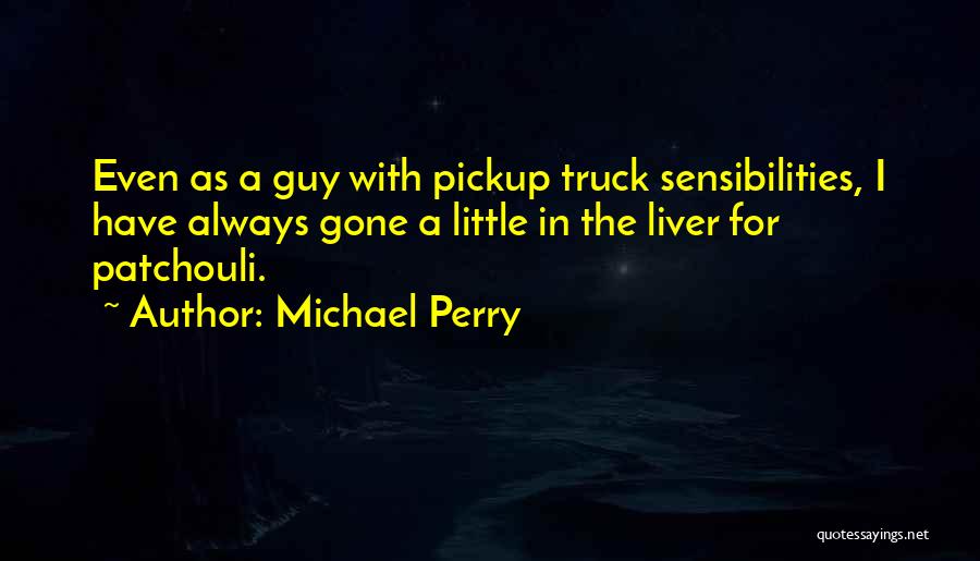 Michael Perry Quotes 1317771