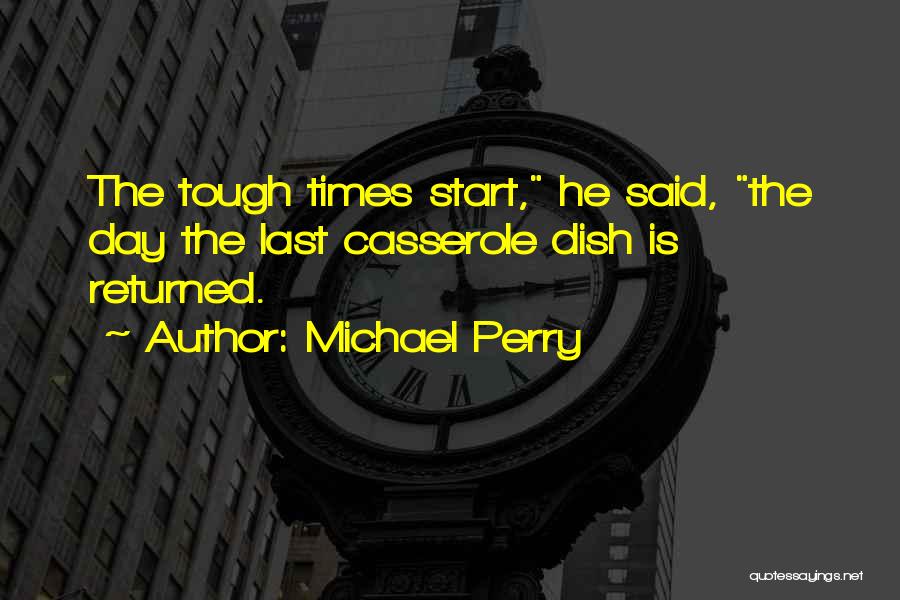 Michael Perry Quotes 1385233
