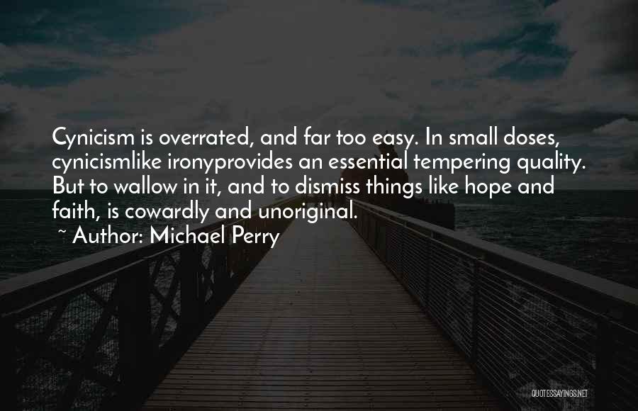 Michael Perry Quotes 1706398