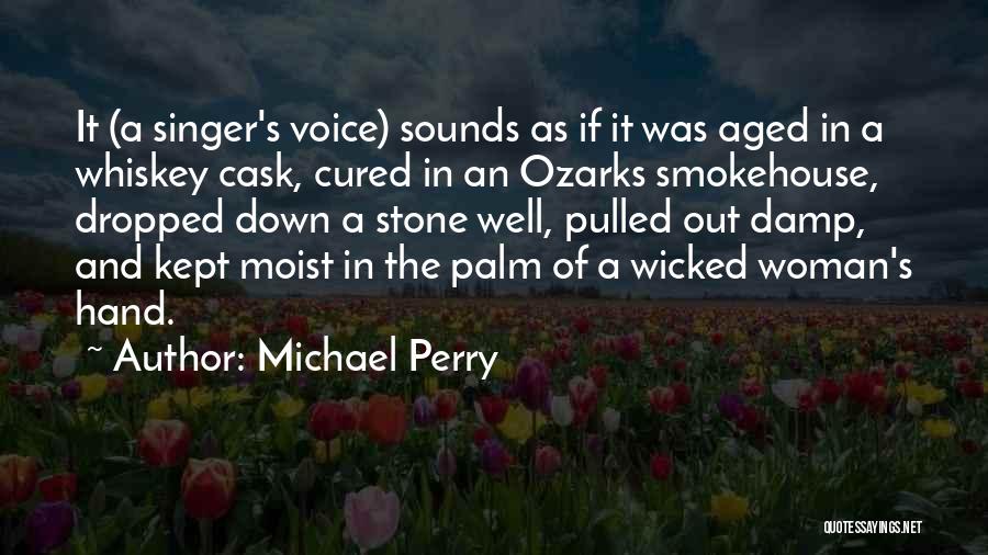 Michael Perry Quotes 1956258