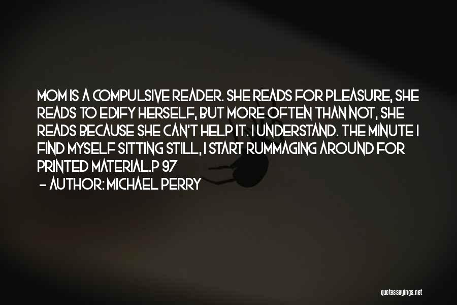 Michael Perry Quotes 1993706