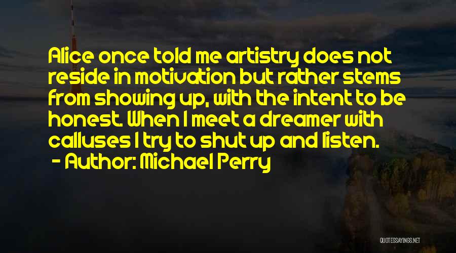 Michael Perry Quotes 2184101