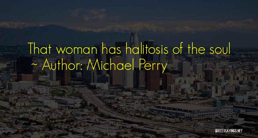 Michael Perry Quotes 2230839