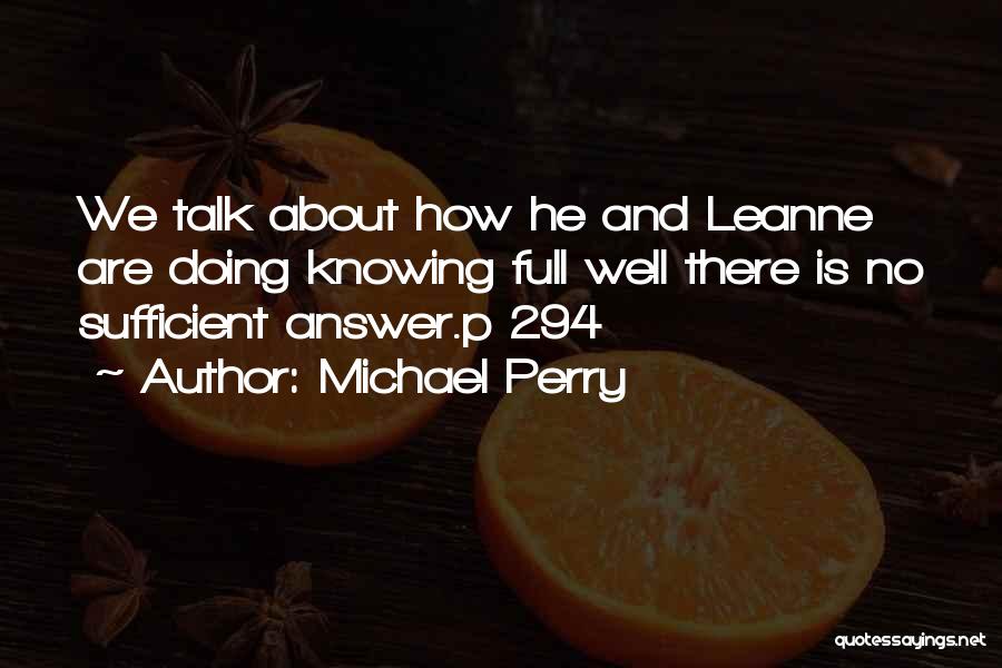 Michael Perry Quotes 911268