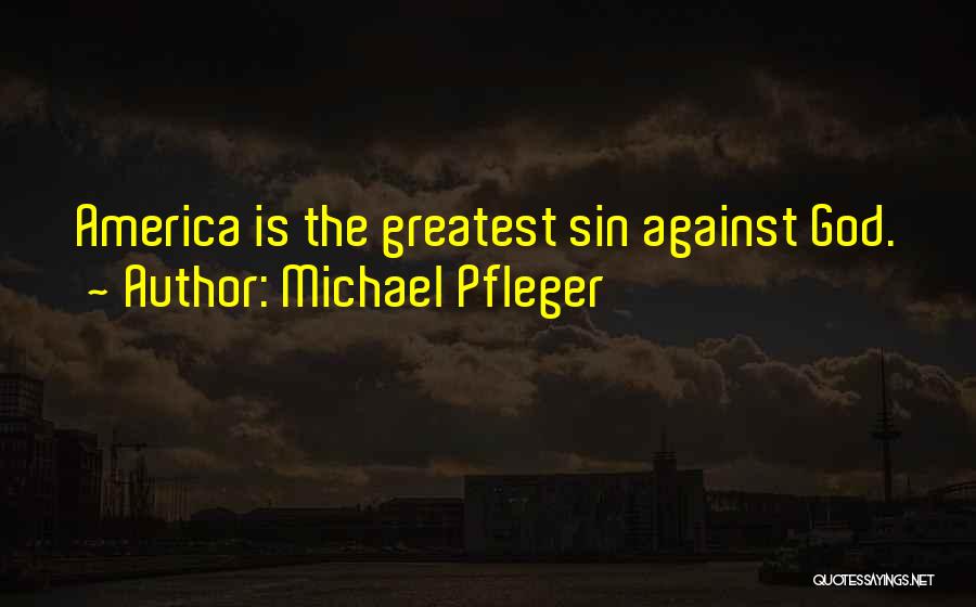 Michael Pfleger Quotes 378266