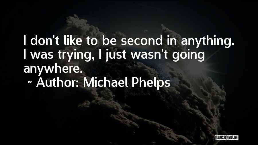 Michael Phelps Quotes 1610616