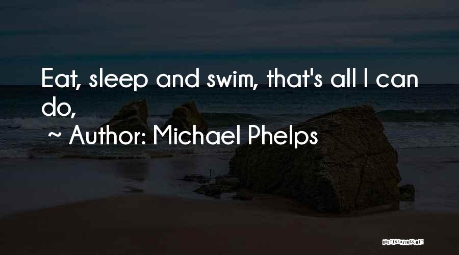 Michael Phelps Quotes 1666122