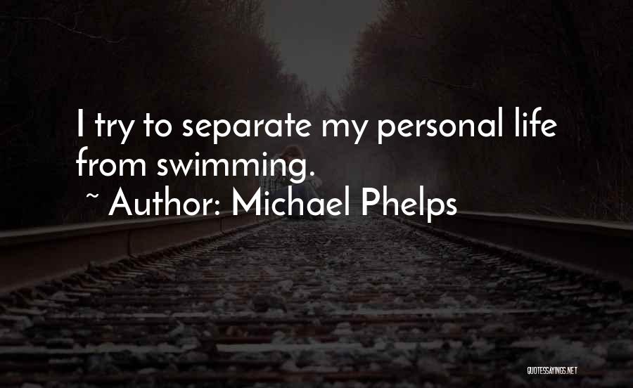 Michael Phelps Quotes 2141974