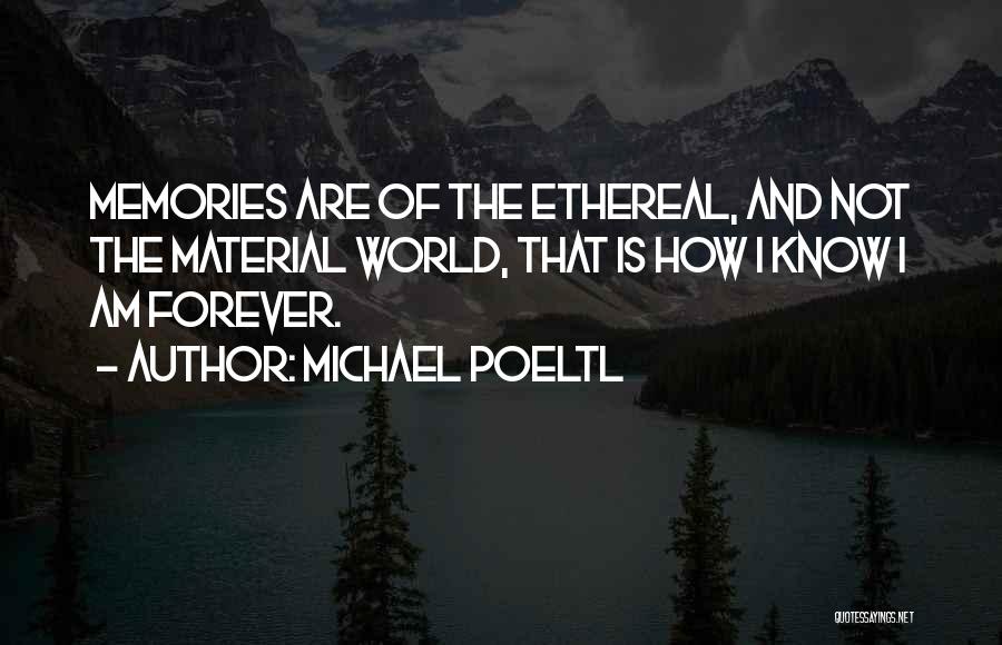 Michael Poeltl Quotes 793452
