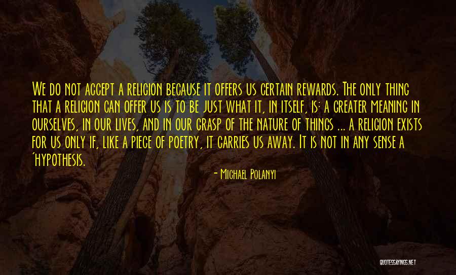 Michael Polanyi Quotes 1428420