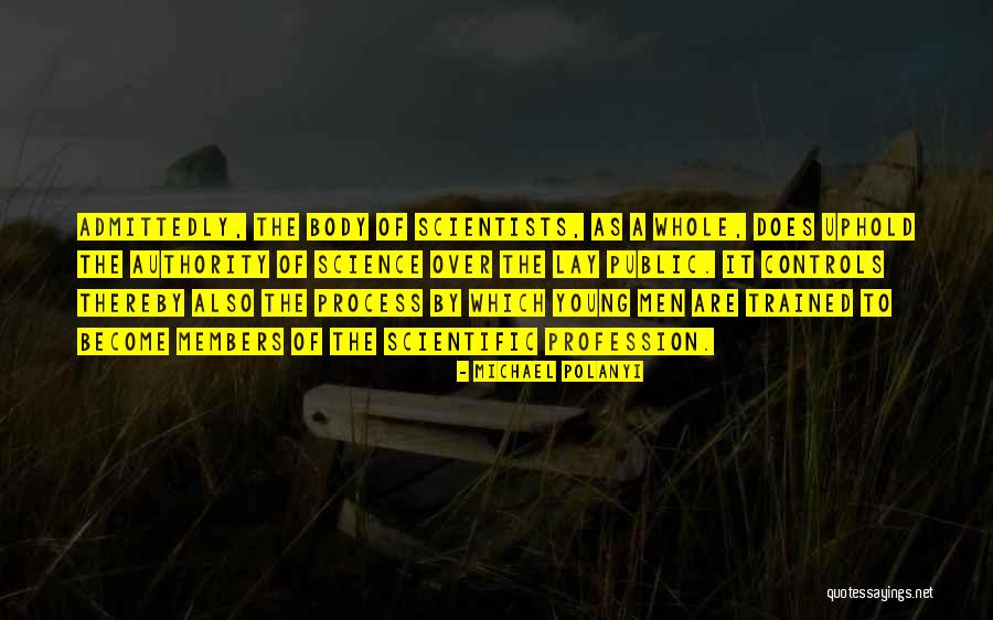 Michael Polanyi Quotes 1509554 Michael Polanyi Quotes 1509554