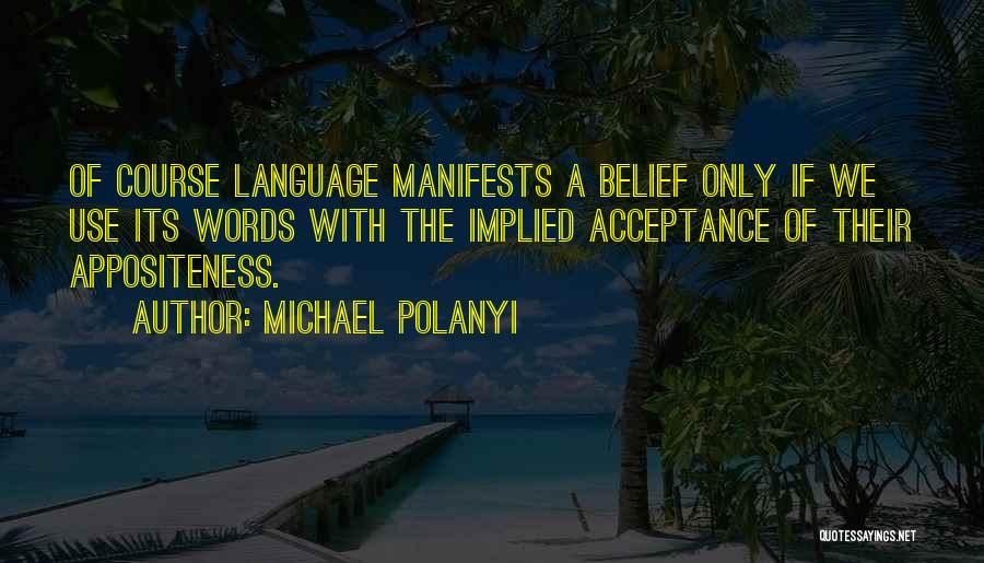 Michael Polanyi Quotes 1829106