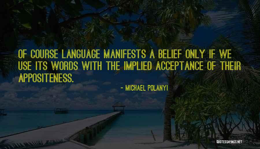 Michael Polanyi Quotes 1829106