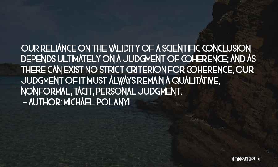 Michael Polanyi Quotes 2225019