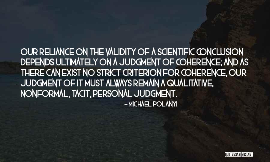 Michael Polanyi Quotes 2225019 Michael Polanyi Quotes 2225019