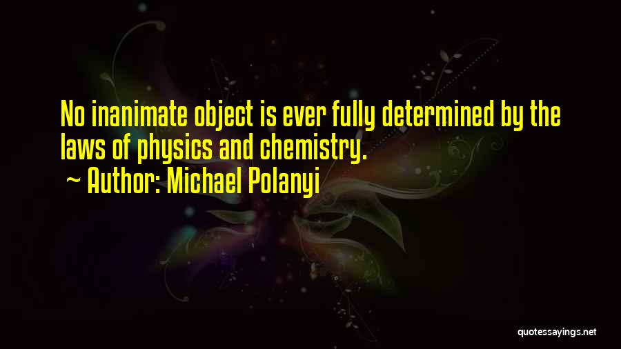 Michael Polanyi Quotes 2241756