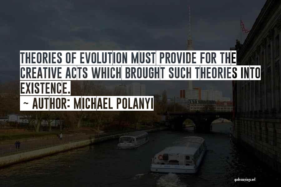 Michael Polanyi Quotes 509375