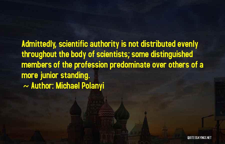 Michael Polanyi Quotes 911194