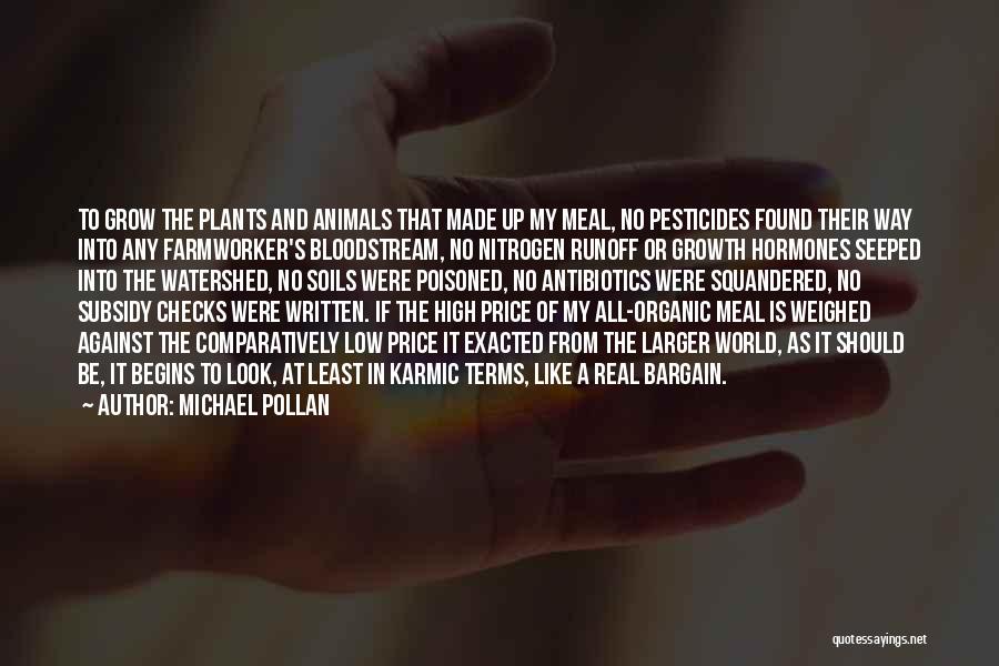 Michael Pollan Quotes 1449625