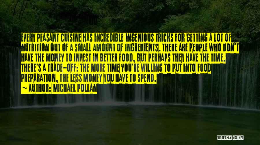Michael Pollan Quotes 1487632