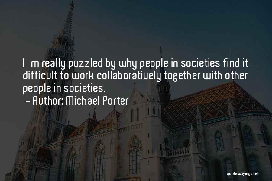 Michael Porter Quotes 1609180