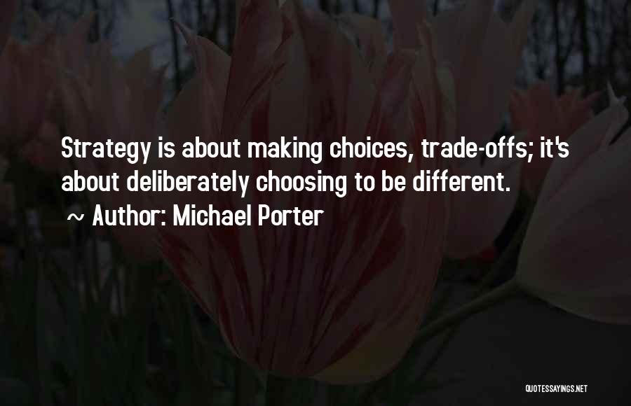 Michael Porter Quotes 391010