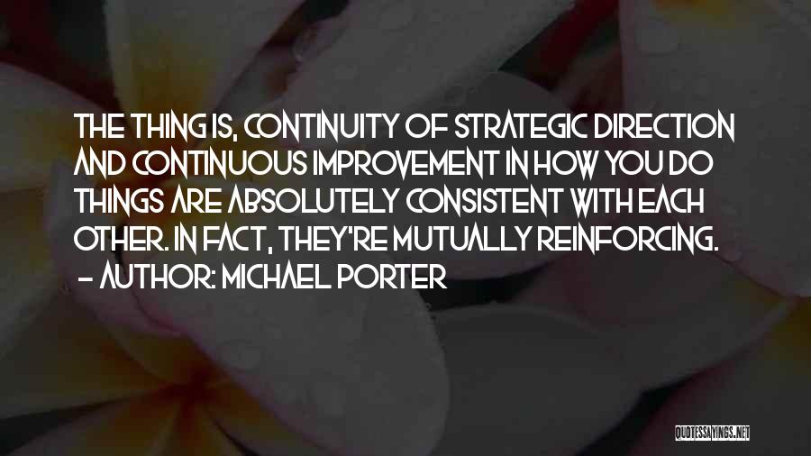 Michael Porter Quotes 410742