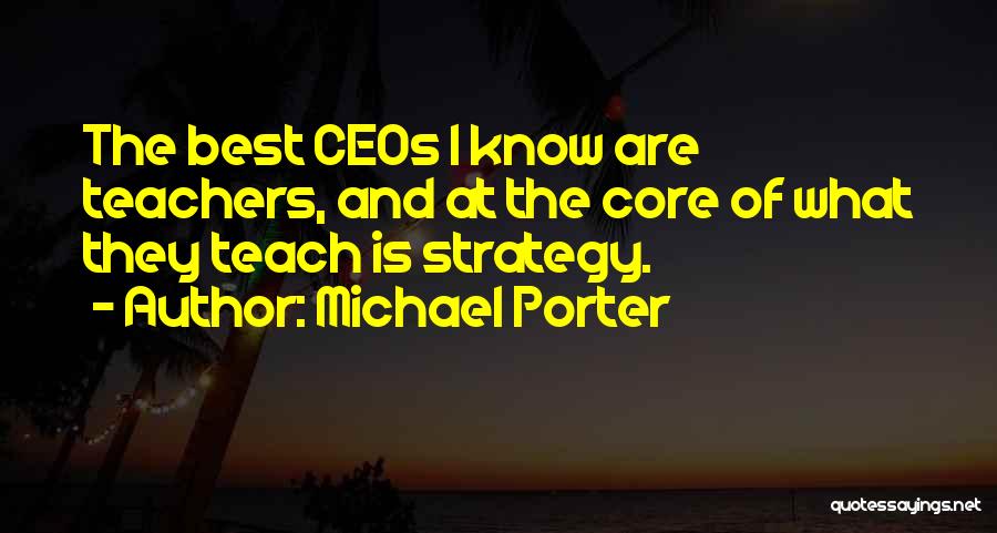 Michael Porter Quotes 650829