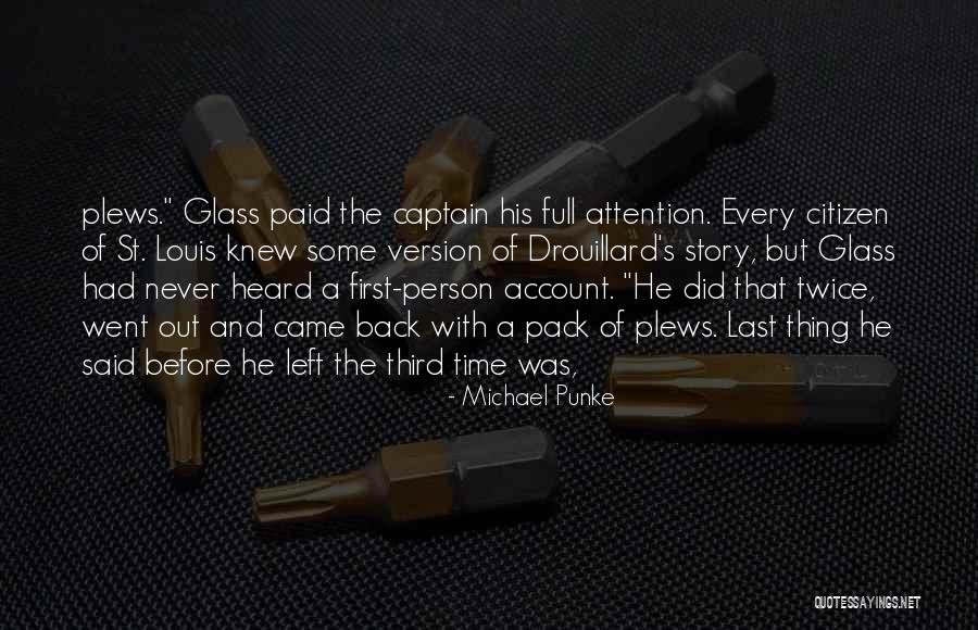 Michael Punke Quotes 1886535 Michael Punke Quotes 1886535