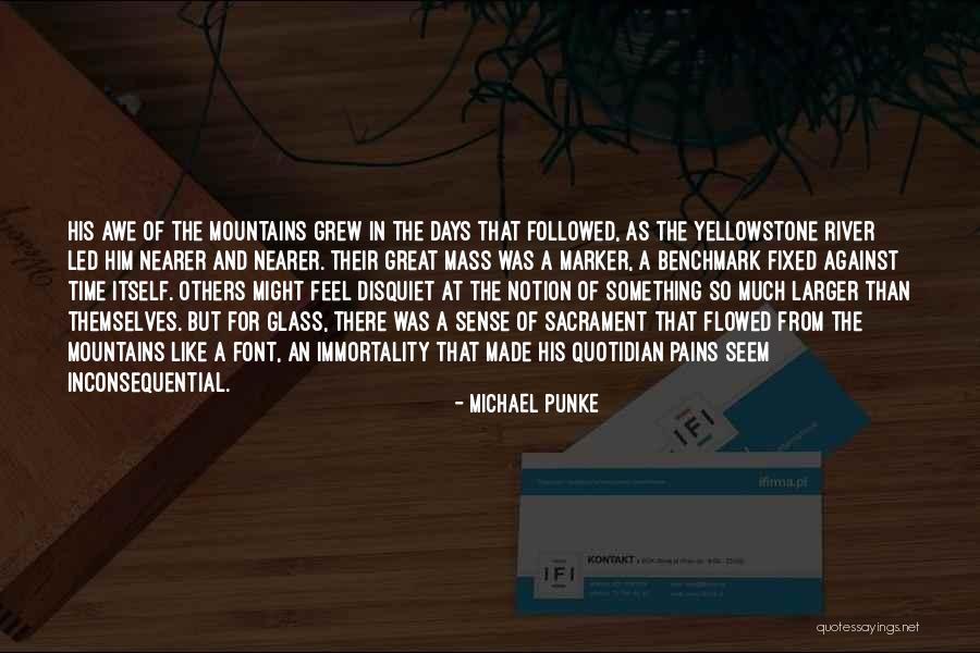 Michael Punke Quotes 2194355 Michael Punke Quotes 2194355