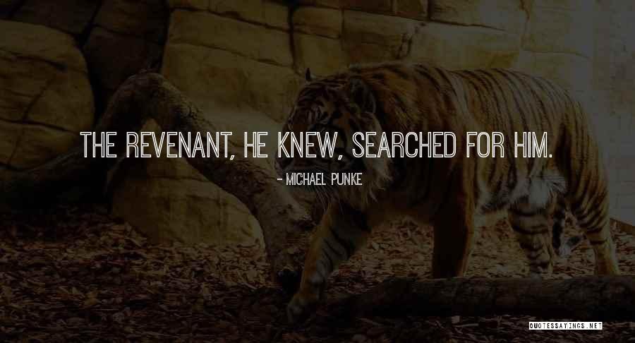 Michael Punke Quotes 452777 Michael Punke Quotes 452777