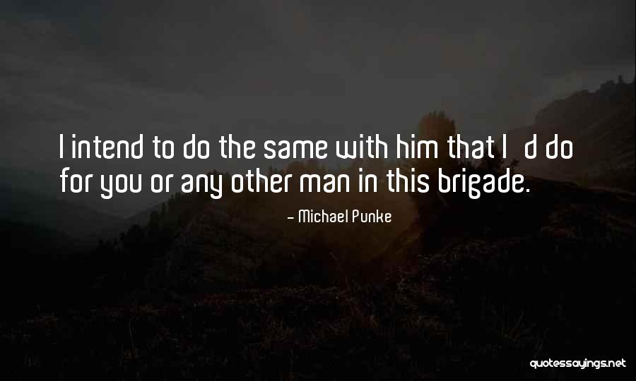 Michael Punke Quotes 859507