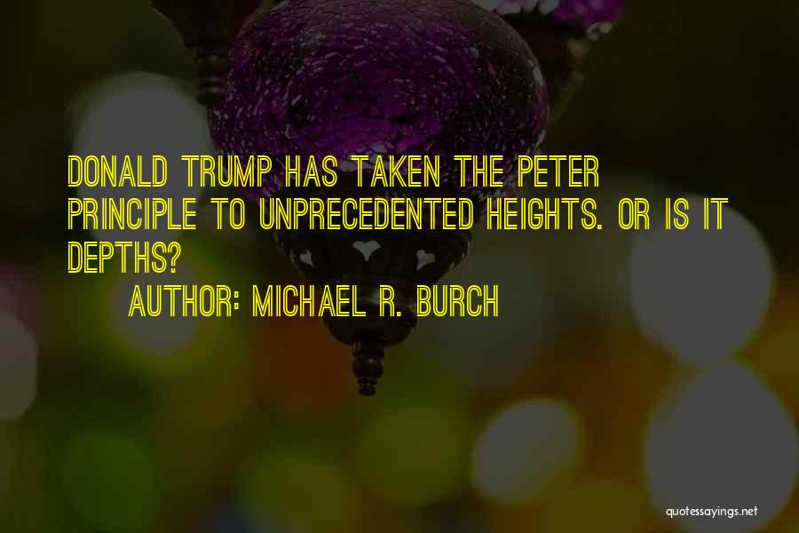 Michael R. Burch Quotes 570738
