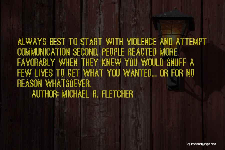 Michael R. Fletcher Quotes 376460