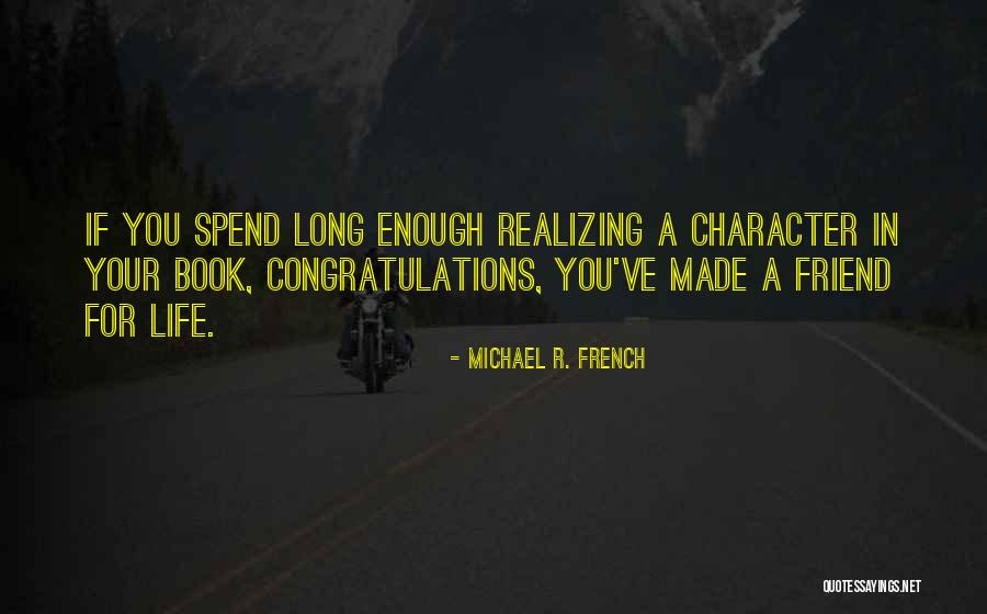 Michael R. French Quotes 1478983 Michael R. French Quotes 1478983