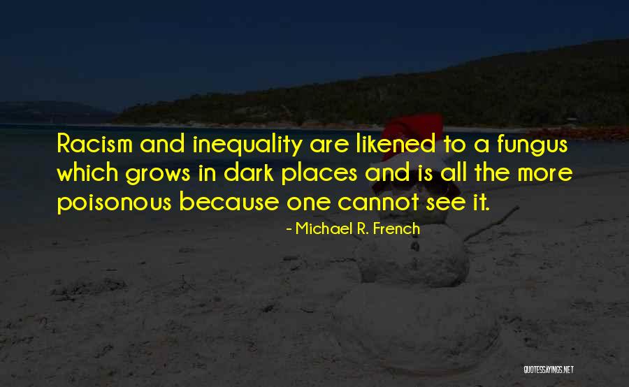 Michael R. French Quotes 1606861