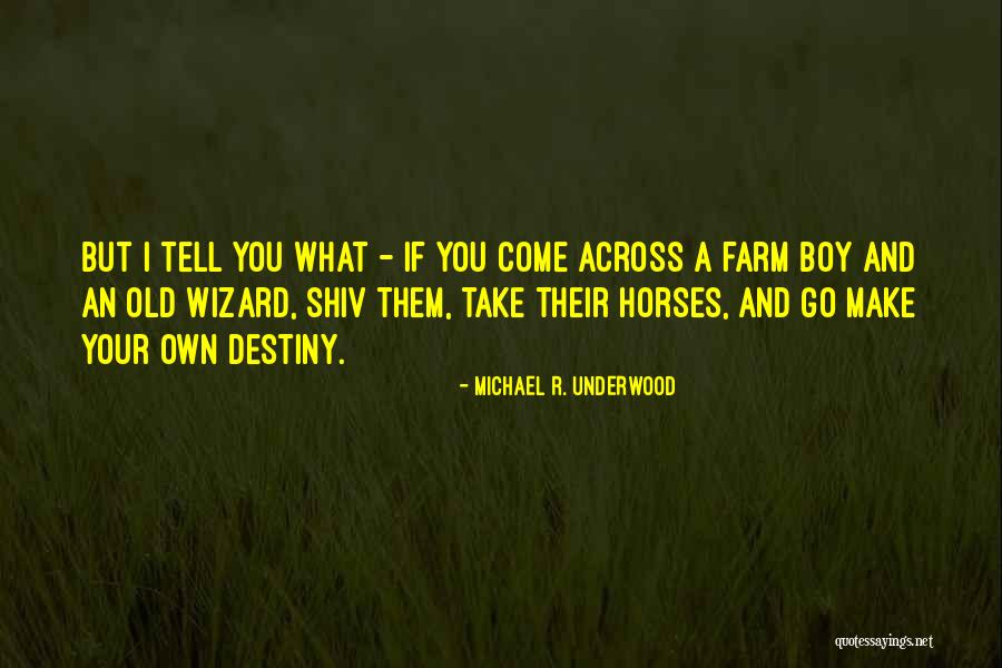 Michael R. Underwood Quotes 1091582 Michael R. Underwood Quotes 1091582