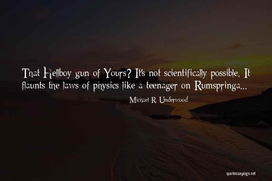 Michael R. Underwood Quotes 1448433 Michael R. Underwood Quotes 1448433