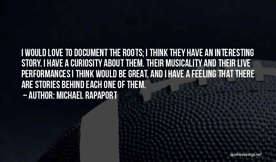 Michael Rapaport Quotes 101940