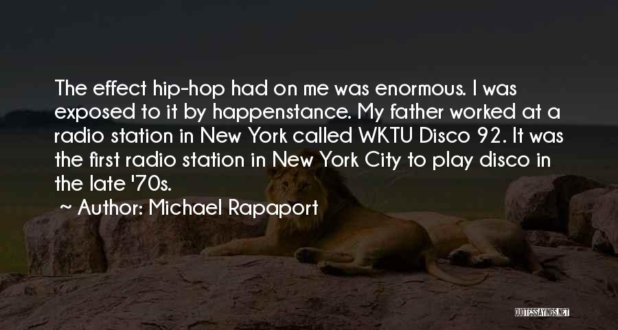 Michael Rapaport Quotes 192608