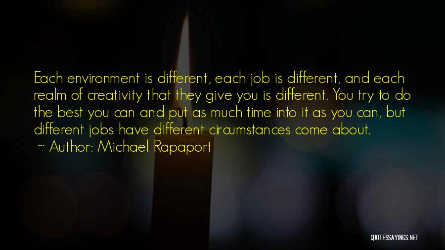 Michael Rapaport Quotes 813113