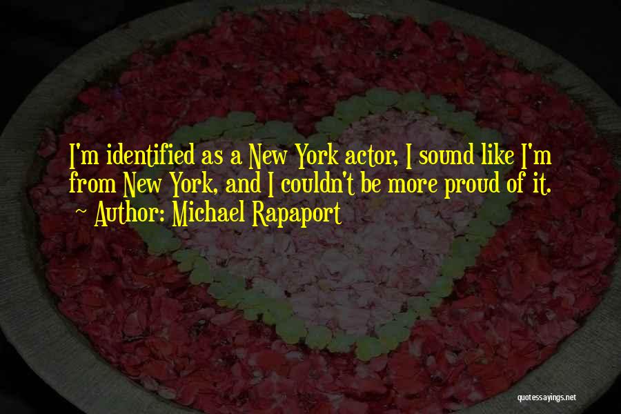 Michael Rapaport Quotes 895767