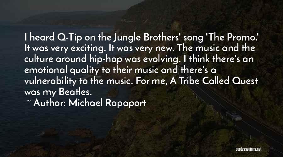 Michael Rapaport Quotes 969702