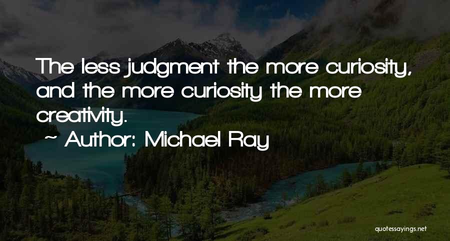 Michael Ray Quotes 1586513