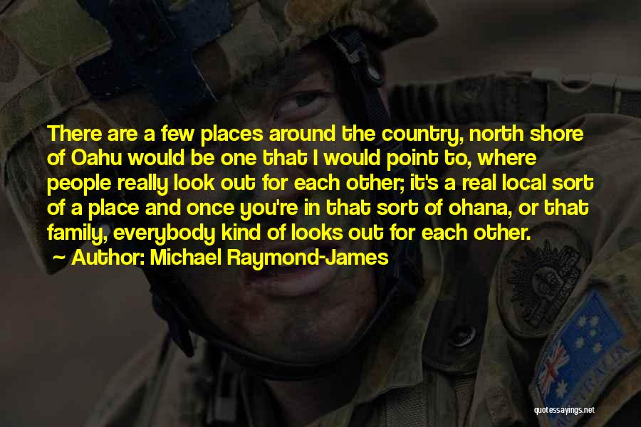 Michael Raymond-James Quotes 1734025