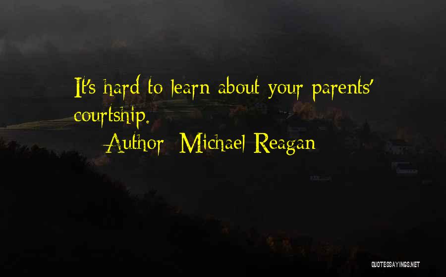 Michael Reagan Quotes 1711396